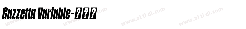 Gazzetta Variable字体转换